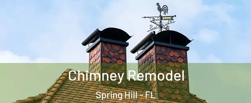  Chimney Remodel Spring Hill - FL